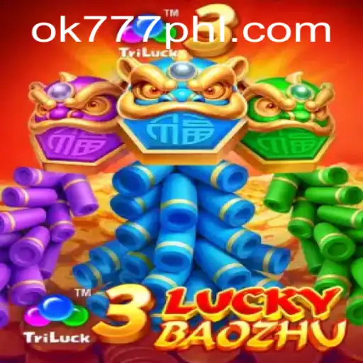 Exploring 3LuckyBaozhu: The Exciting World of Ok777.gg